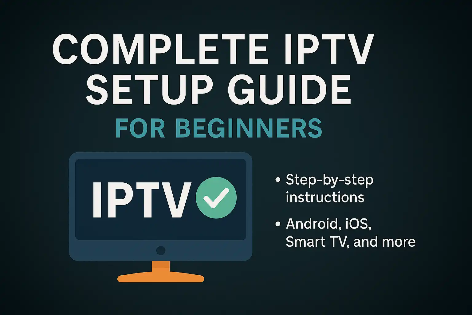 Best IPTV Apps for Android Devices (2025)